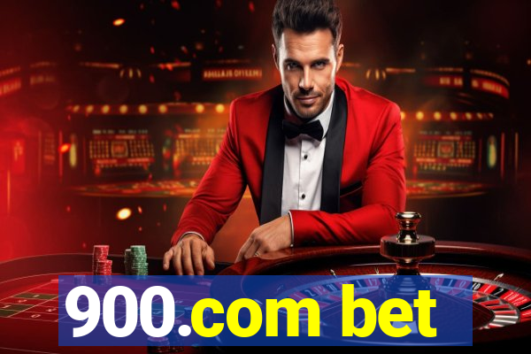 900.com bet